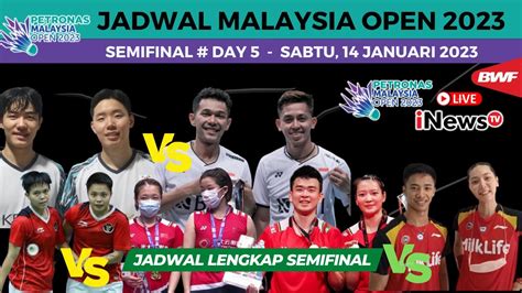 jadwal semifinal malaysia open 2023